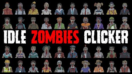Idle Zombies Clicker Game