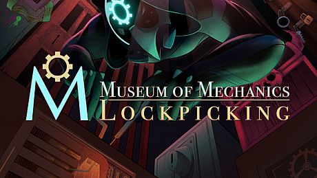 Museum of Mechanics: Lockpicking Game