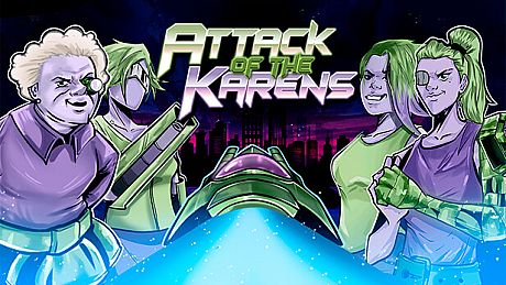 Attack of the Karens Game