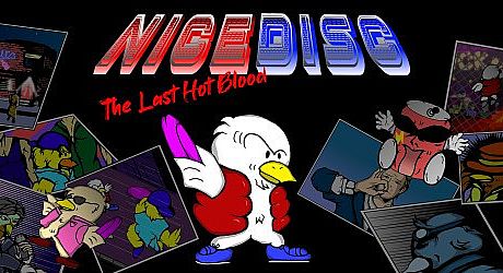 Nice Disc: The Last Hot Blood Game