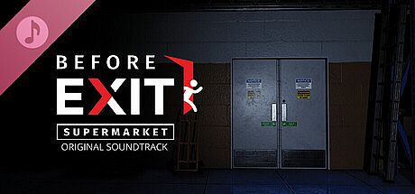 Before Exit: Supermarket Original Soundtrack