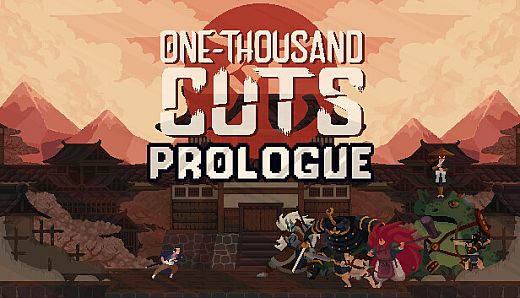 One-Thousand Cuts: Prologue