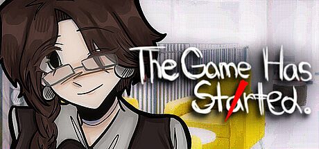 The Game Has Started