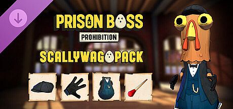 Prison Boss Prohibition - Scallywag Pack DLC