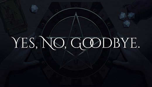 Yes, No, Goodbye