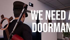 We need a doorman.