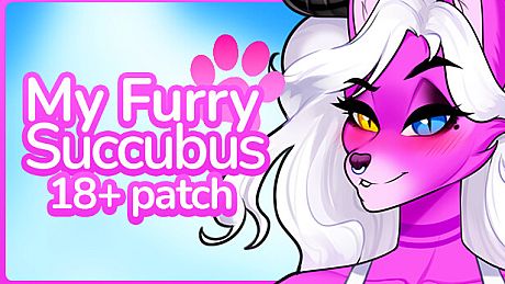 My Furry Succubus - 18+ Adult Only Patch DLC