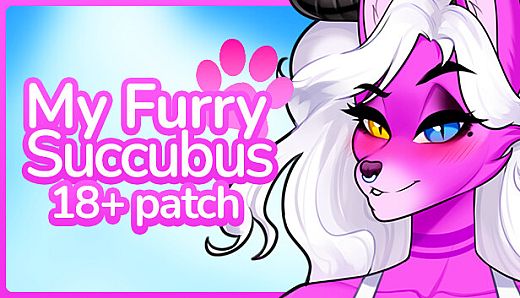 My Furry Succubus - 18+ Adult Only Patch