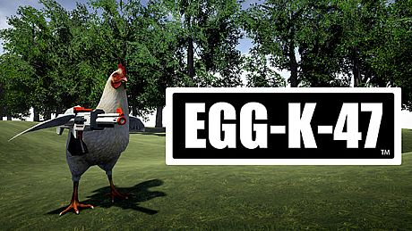 EggK47 Game