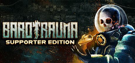 Barotrauma - Supporter Edition