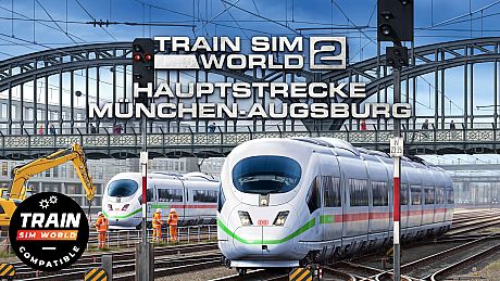Hauptstrecke Munchen - Augsburg DLC