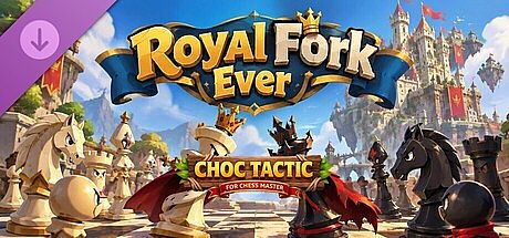 Choc Tactic for Chess Master - Royal Fork Ever DLC