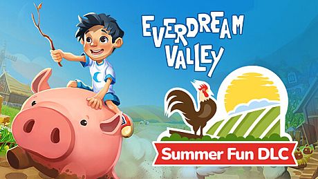 Everdream Valley - Summer Fun DLC DLC