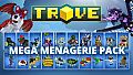 Trove - Mega Menagerie Pack