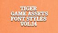 TIGER GAME ASSETS FONT STYLES VOL.14