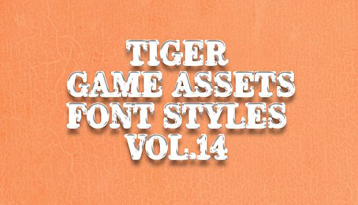 TIGER GAME ASSETS FONT STYLES VOL.14