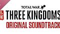 Total War: THREE KINGDOMS - Original Soundtrack