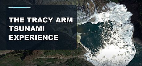 The Tracy Arm Tsunami Experience Game