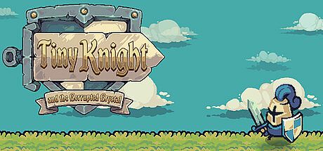 Tiny Knight and the Corrupted Crystal Game
