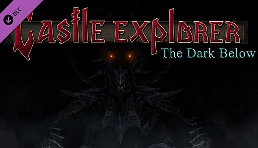 Castle Explorer - The Dark Below