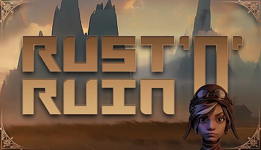 Rust'N Ruin