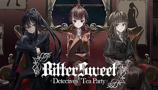 BitterSweet: Detectives' Tea Party