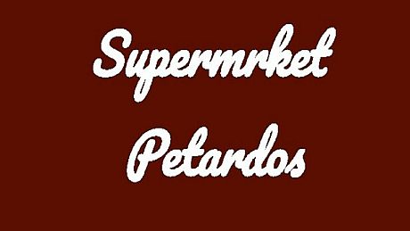 Supermrket: Petardos DLC