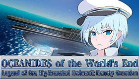 OCEANIDES of the World's End: Legend of the Big-Breasted Swimsuit Beauty Guardian