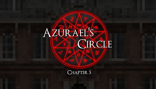 Azurael's Circle: Chapter 3