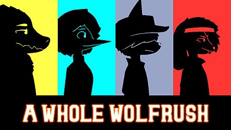 A Whole Wolfrush Game