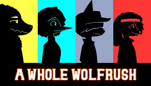 A Whole Wolfrush