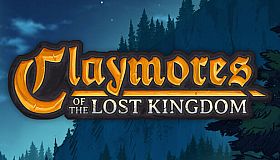 Claymores of the Lost Kingdom