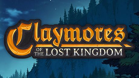 Claymores of the Lost Kingdom