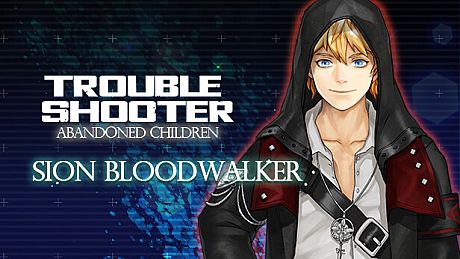 TROUBLESHOOTER: Abandoned Children - Sion's Costume Set DLC