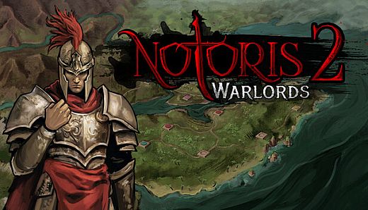 Notoris 2: Warlords