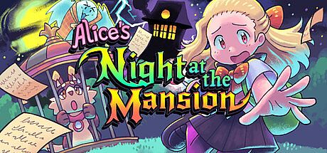 Alice's Night at the Mansion