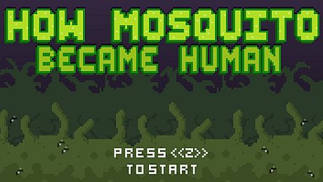 How Mosquito Became Human Game