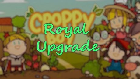 Croppy Boy Royal Upgrade DLC