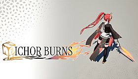 Ichor Burns