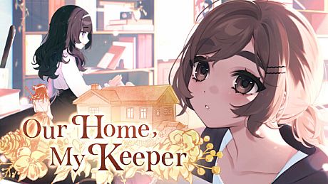 Our Home, My Keeper Game