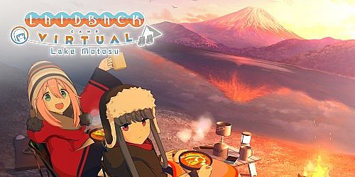 Laid-Back Camp - Virtual - Lake Motosu