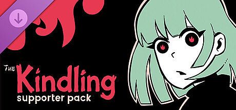 The Kindling - Supporter Pack DLC