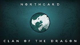 Northgard - Nidhogg, Clan of the Dragon