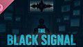 The Black Signal Soundtrack