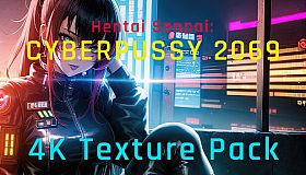 Hentai Senpai: Cyberpussy 2069 - 4K Texture Pack