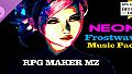 RPG Maker MZ - Neon Frostwave Music Pack