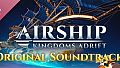 Airship: Kingdoms Adrift Soundtrack