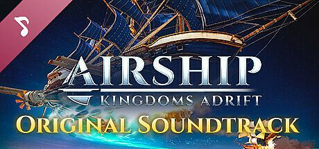 Airship: Kingdoms Adrift Soundtrack DLC