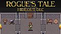 Rogue's Tale - Hideout DLC