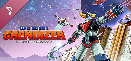 UFO ROBOT GRENDIZER – The Feast of the Wolves - Soundtrack DLC